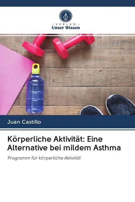 Körperliche Aktivität: Eine Alternative bei mildem Asthma