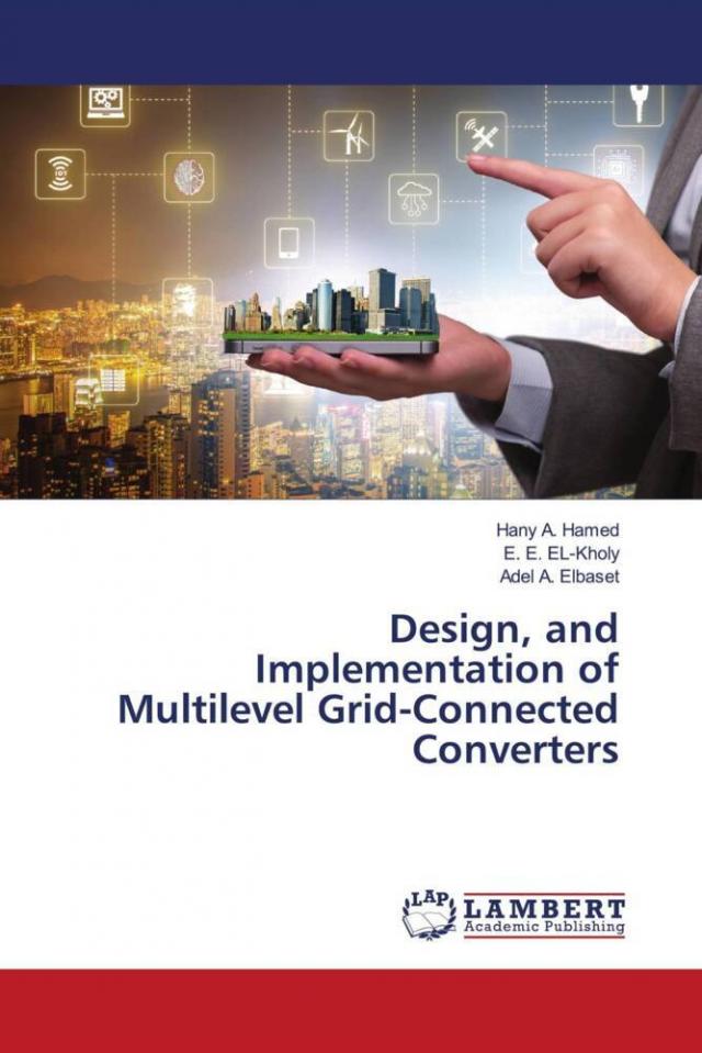 Design, and Implementation of Multilevel Grid-Connected Converters