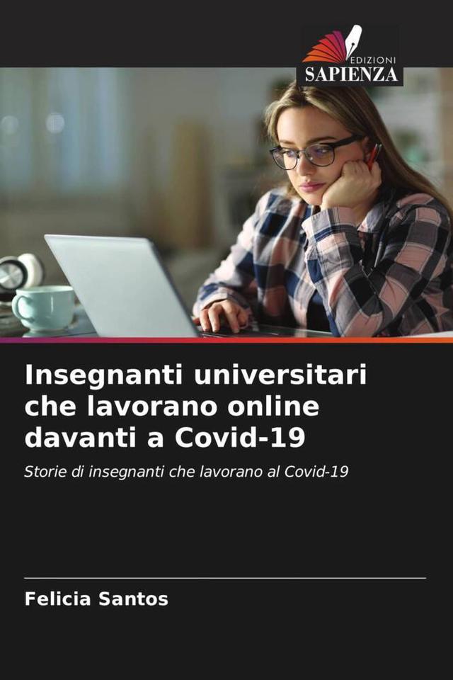 Insegnanti universitari che lavorano online davanti a Covid-19
