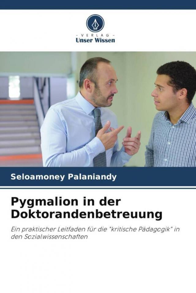 Pygmalion in der Doktorandenbetreuung