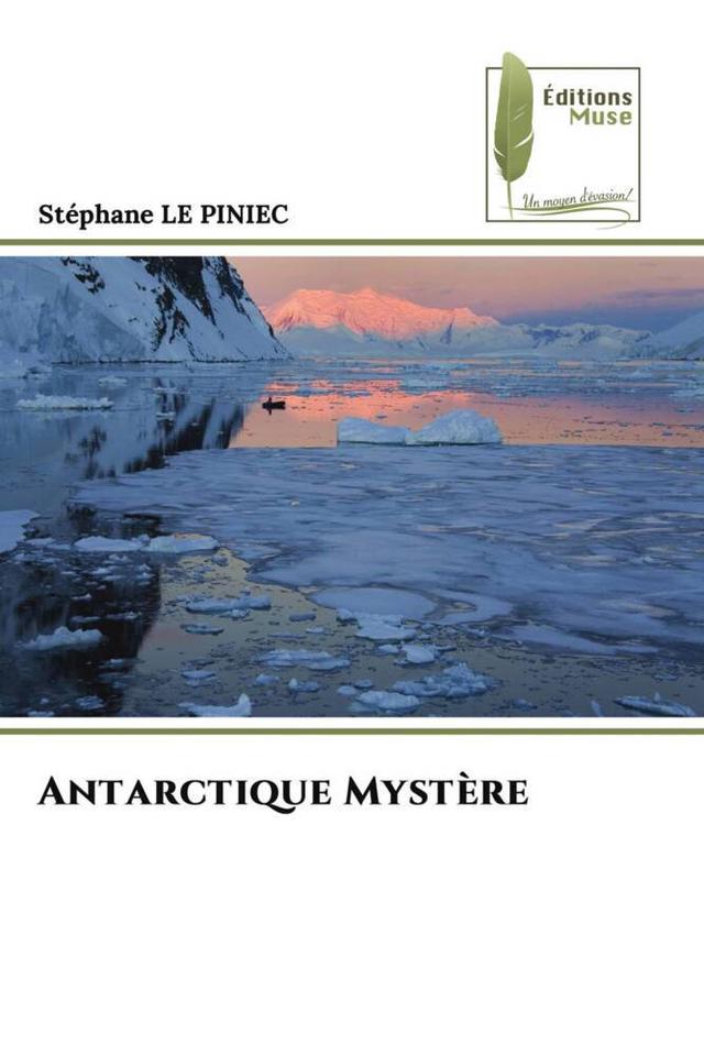 Antarctique Mystère