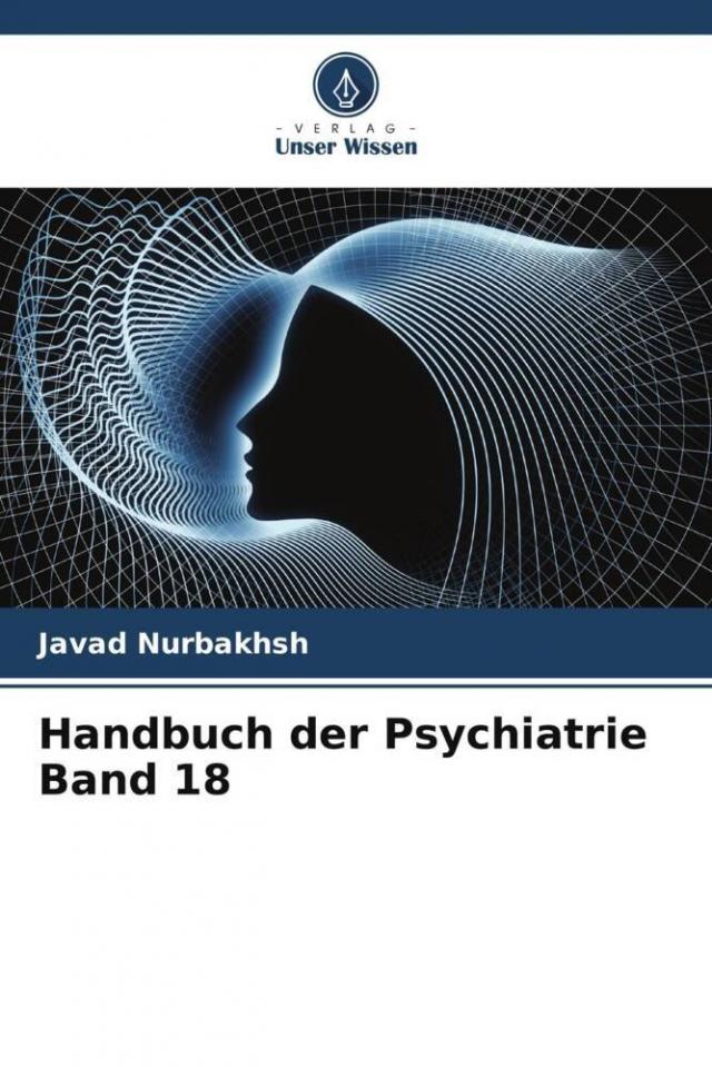 Handbuch der Psychiatrie Band 18