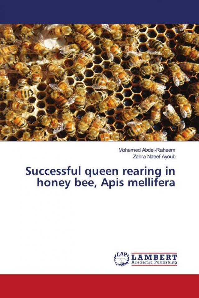 Successful queen rearing in honey bee, Apis mellifera
