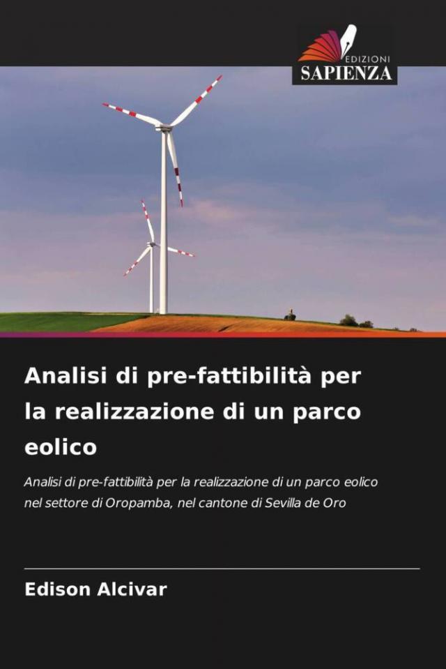 Analisi di pre-fattibilità per la realizzazione di un parco eolico