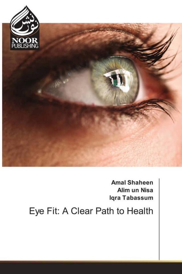 Eye Fit: A Clear Path to Health