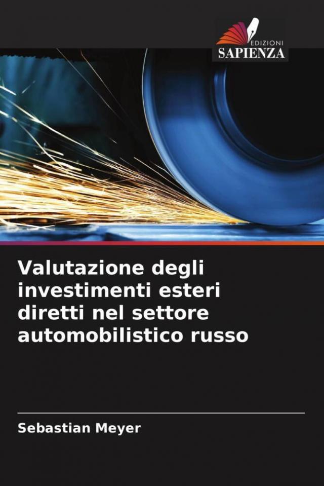 Valutazione degli investimenti esteri diretti nel settore automobilistico russo