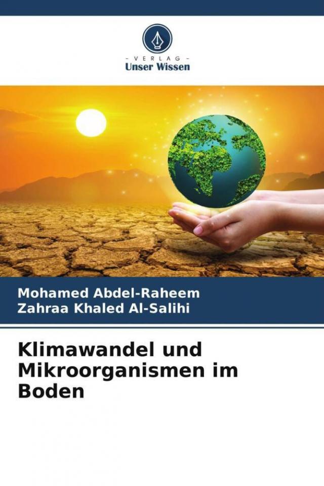 Klimawandel und Mikroorganismen im Boden