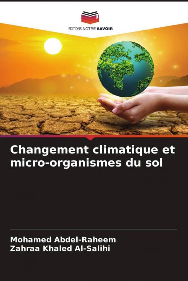 Changement climatique et micro-organismes du sol