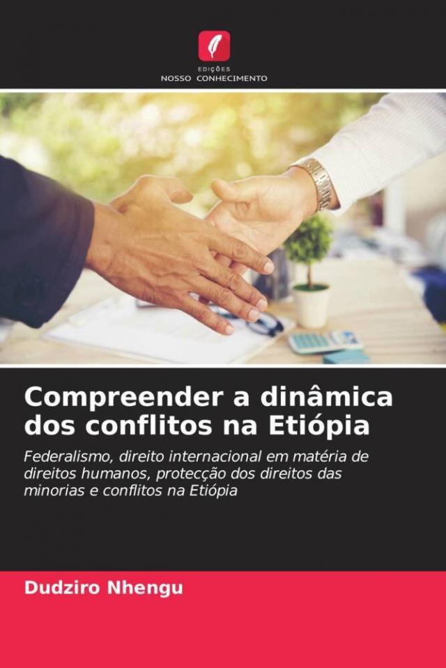 Compreender a dinâmica dos conflitos na Etiópia