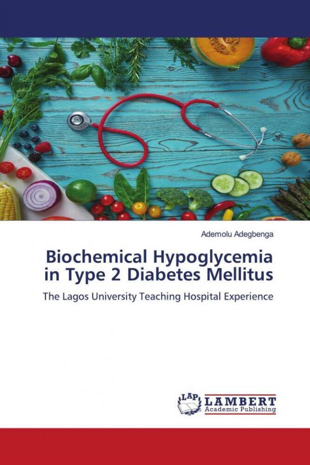 Biochemical Hypoglycemia in Type 2 Diabetes Mellitus