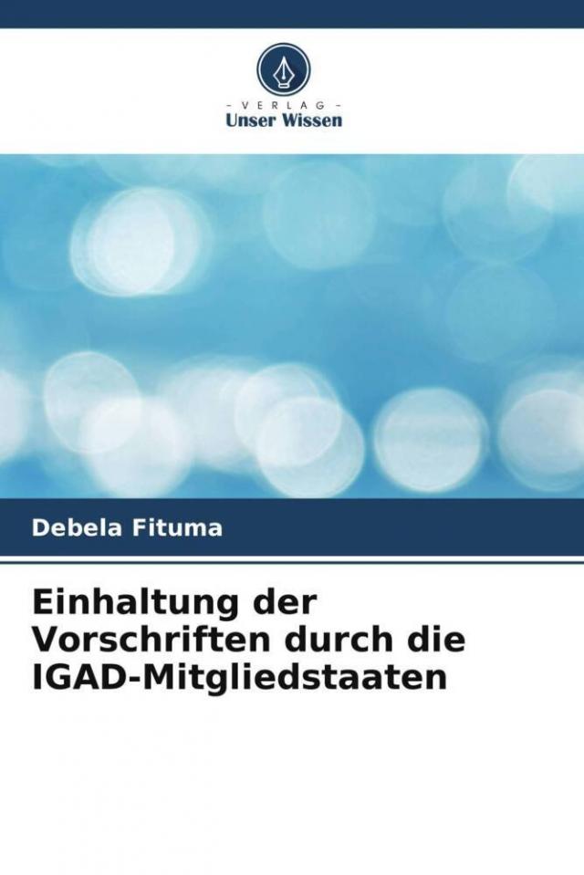 Einhaltung der Vorschriften durch die IGAD-Mitgliedstaaten