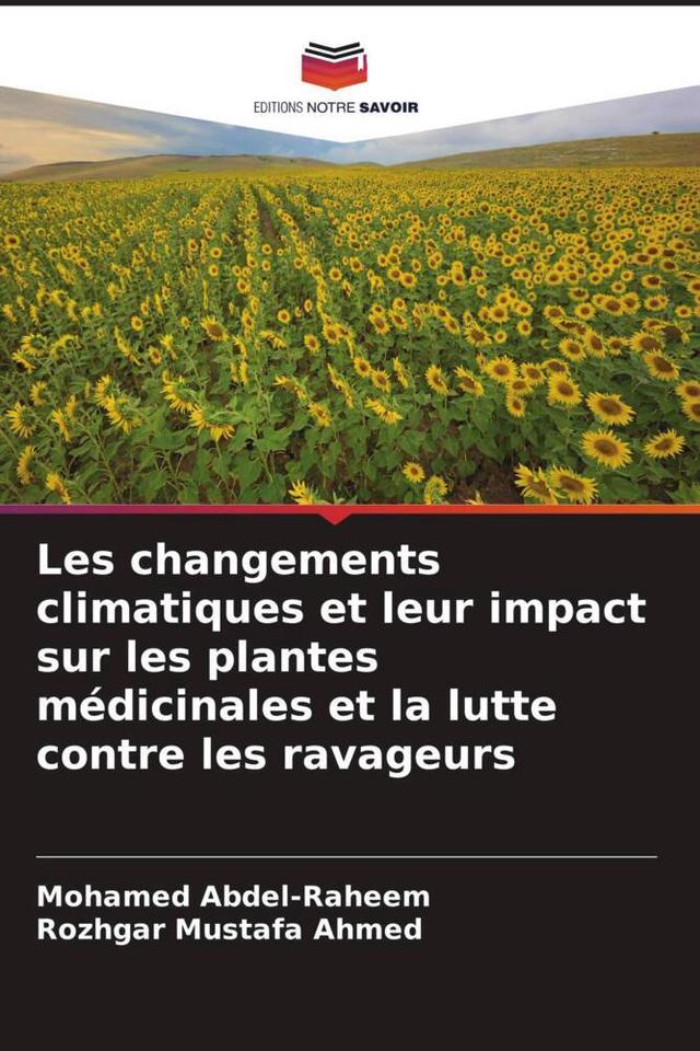 Les changements climatiques et leur impact sur les plantes médicinales et la lutte contre les ravageurs