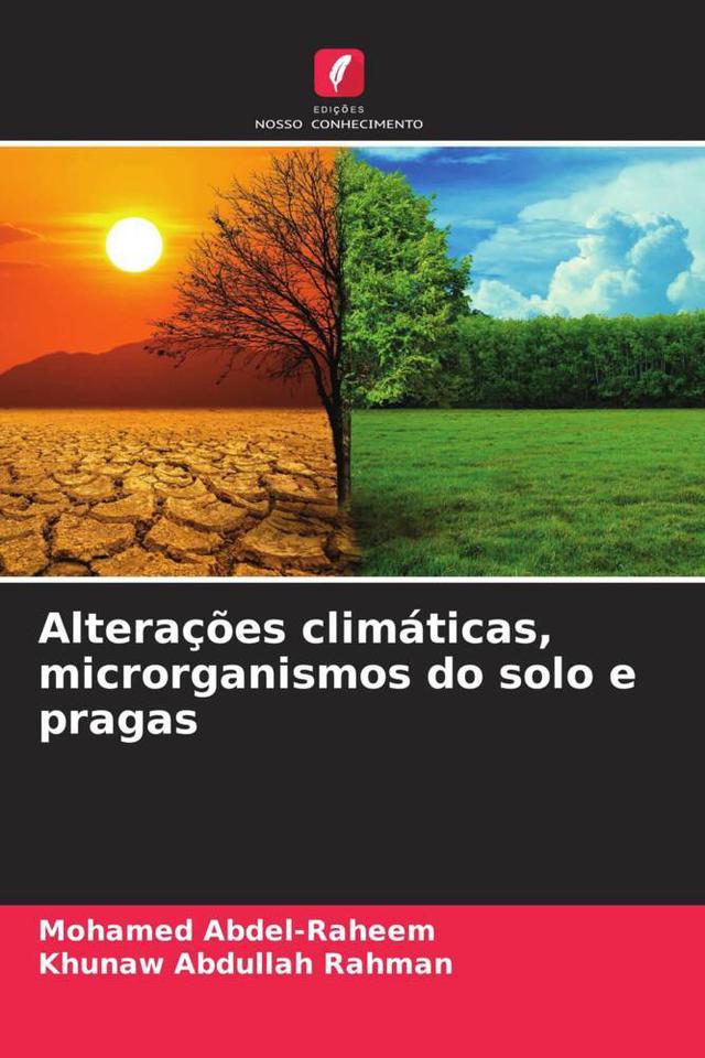 Alterações climáticas, microrganismos do solo e pragas