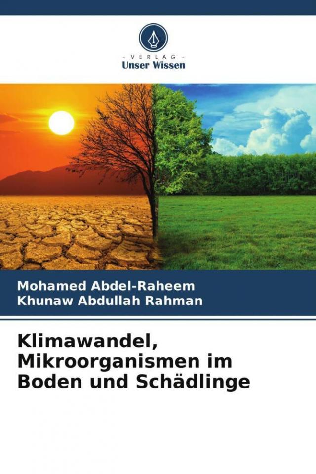 Klimawandel, Mikroorganismen im Boden und Schädlinge