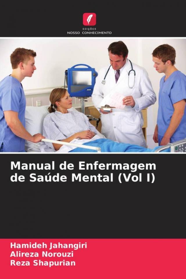 Manual de Enfermagem de Saúde Mental (Vol I)