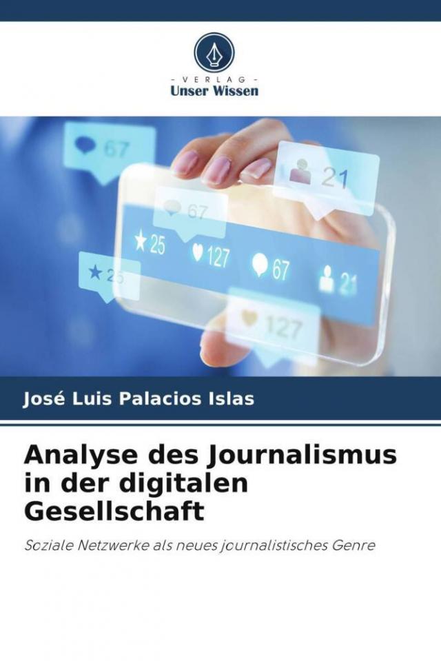 Analyse des Journalismus in der digitalen Gesellschaft