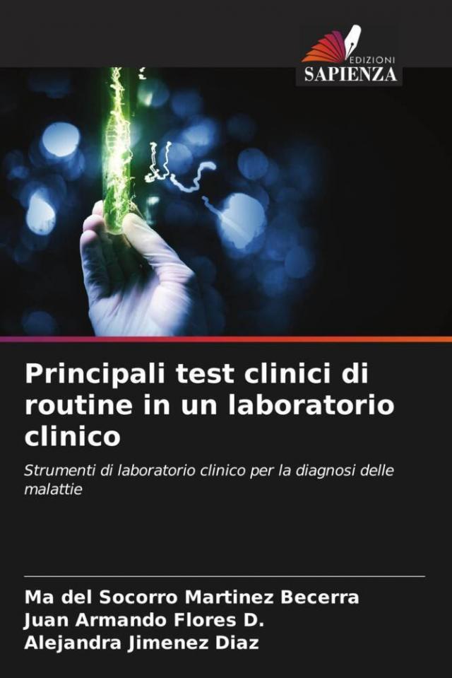 Principali test clinici di routine in un laboratorio clinico