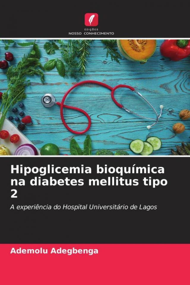 Hipoglicemia bioquímica na diabetes mellitus tipo 2