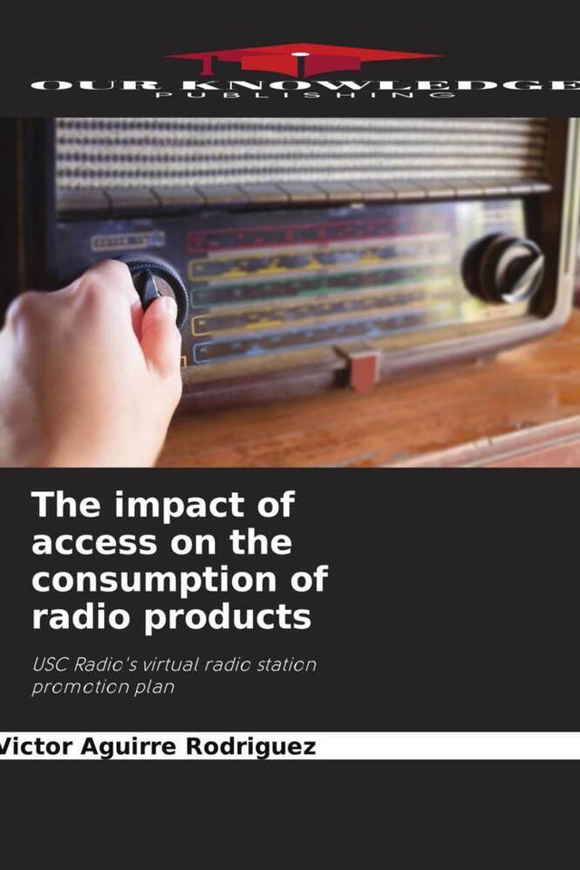 The impact of access on the consumption of radio products
