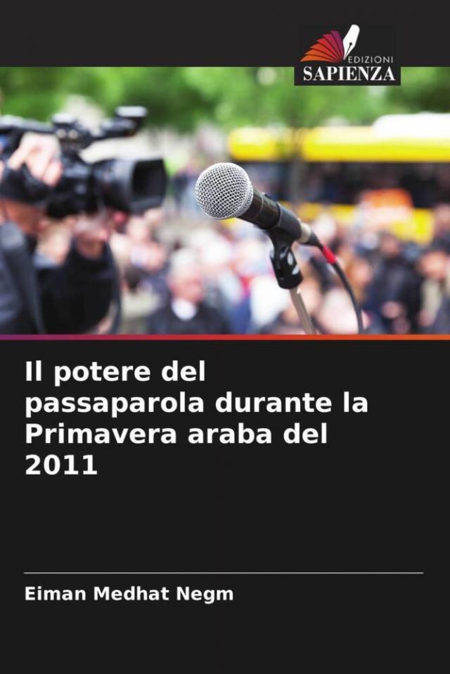 Il potere del passaparola durante la Primavera araba del 2011