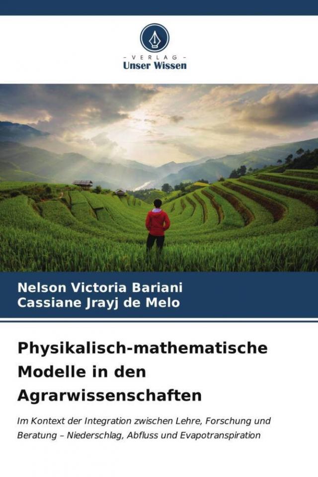 Physikalisch-mathematische Modelle in den Agrarwissenschaften
