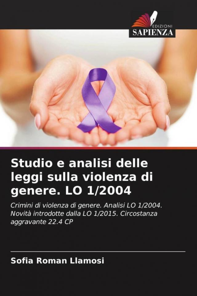 Studio e analisi delle leggi sulla violenza di genere. LO 1/2004