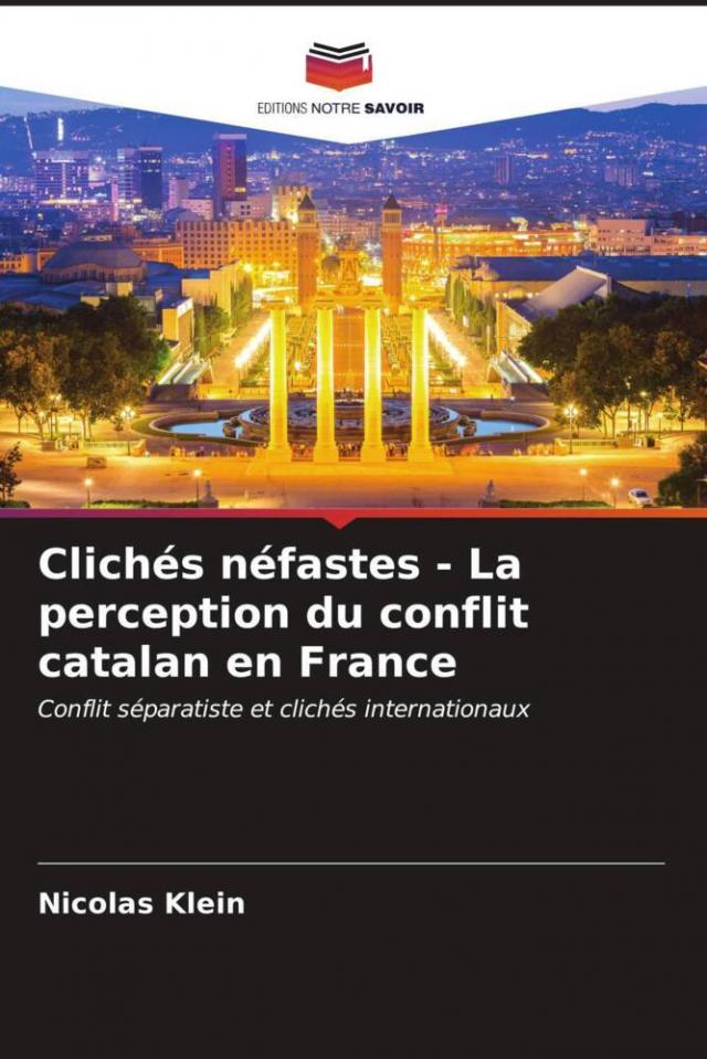 Clichés néfastes - La perception du conflit catalan en France
