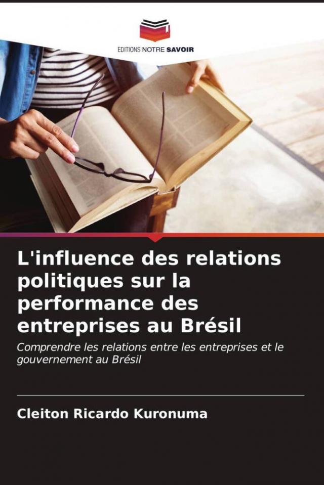 L'influence des relations politiques sur la performance des entreprises au Brésil