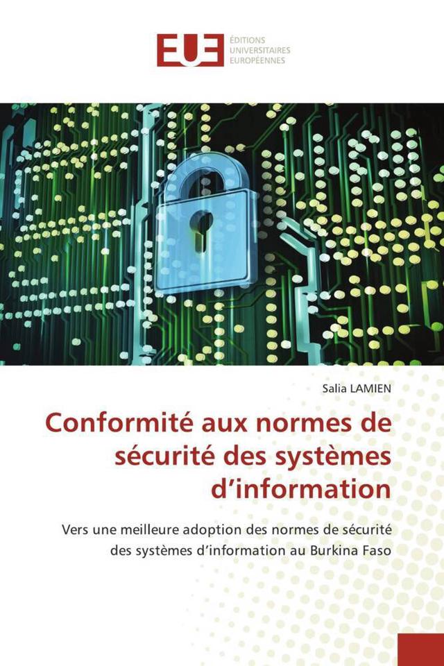 Conformité aux normes de sécurité des systèmes d'information