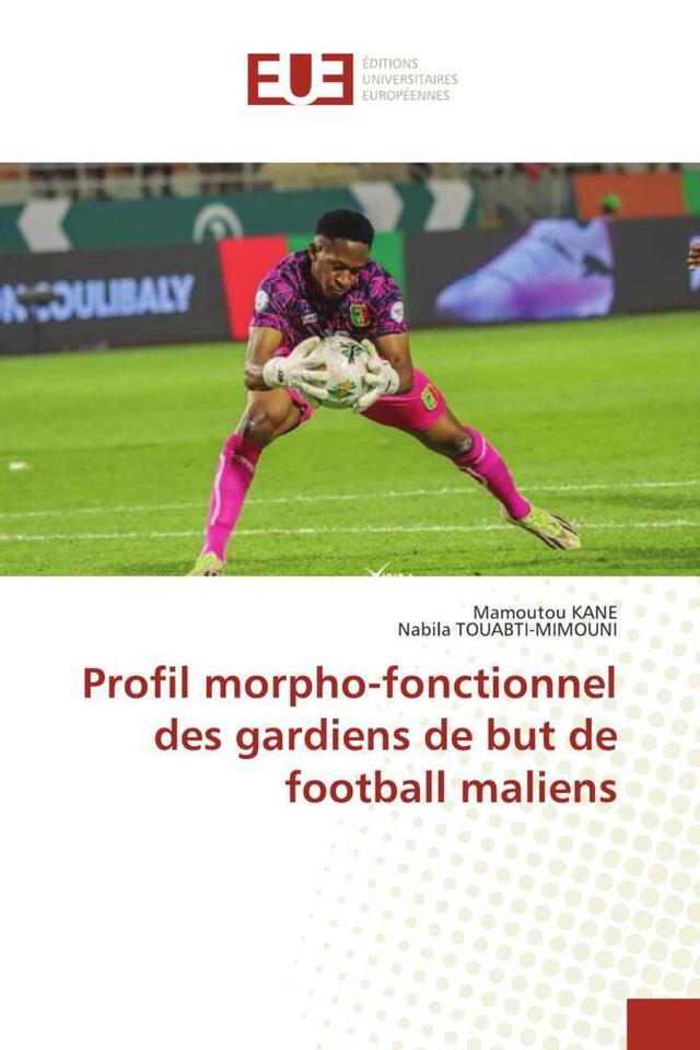 Profil morpho-fonctionnel des gardiens de but de football maliens