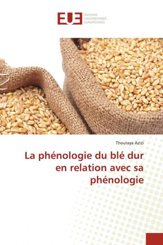 La phénologie du blé dur en relation avec sa phénologie