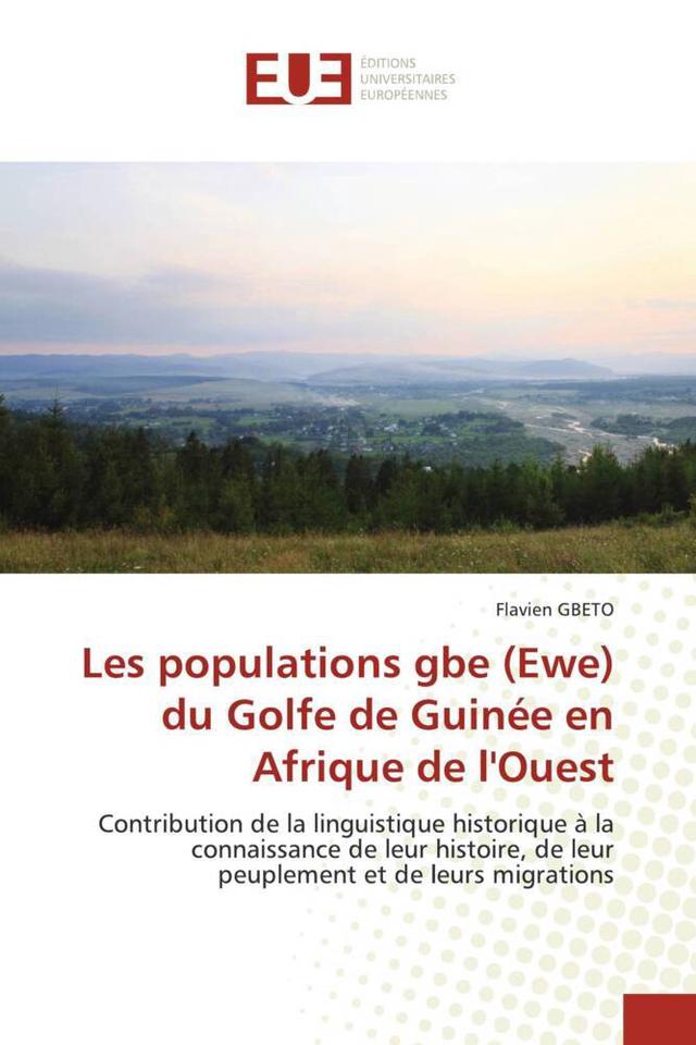 Les populations gbe (Ewe) du Golfe de Guinée en Afrique de l'Ouest