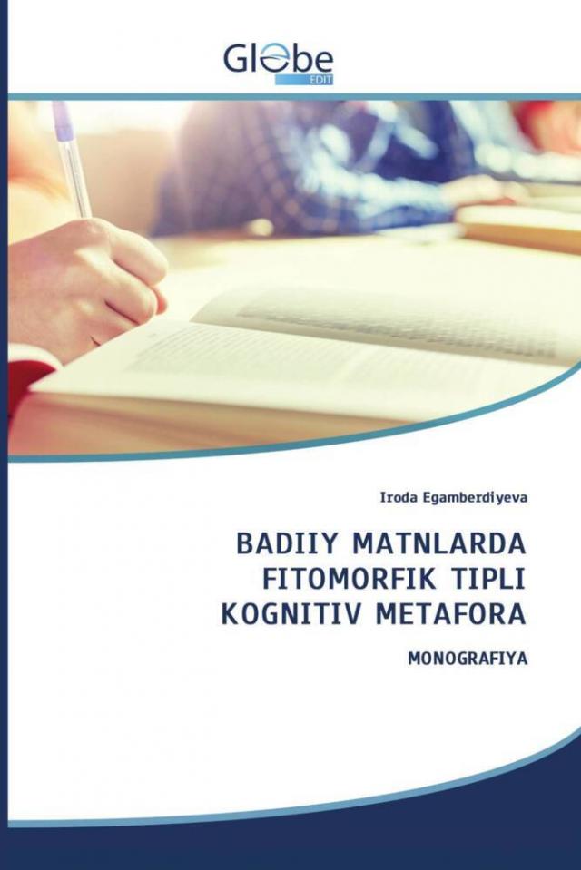 BADIIY MATNLARDA FITOMORFIK TIPLI KOGNITIV METAFORA