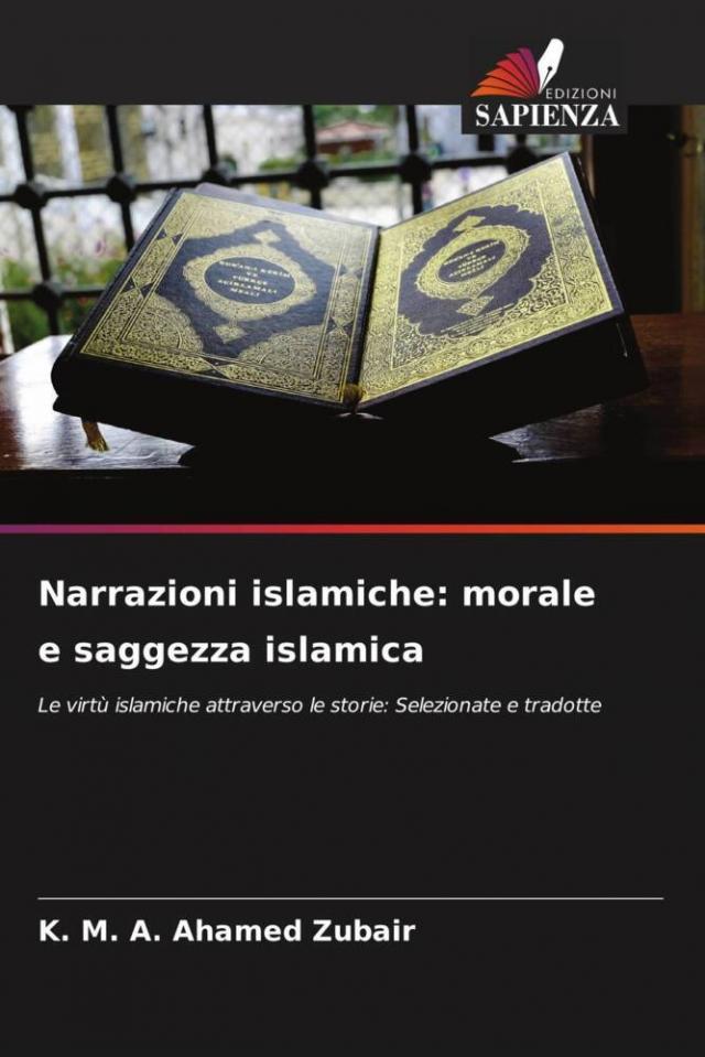 Narrazioni islamiche: morale e saggezza islamica