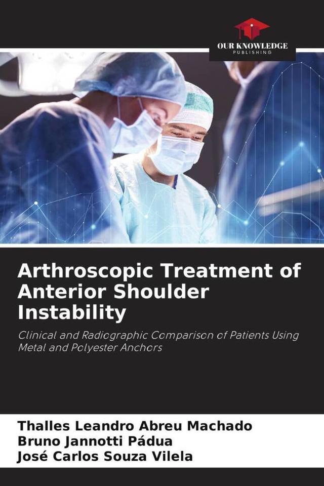 Arthroscopic Treatment of Anterior Shoulder Instability