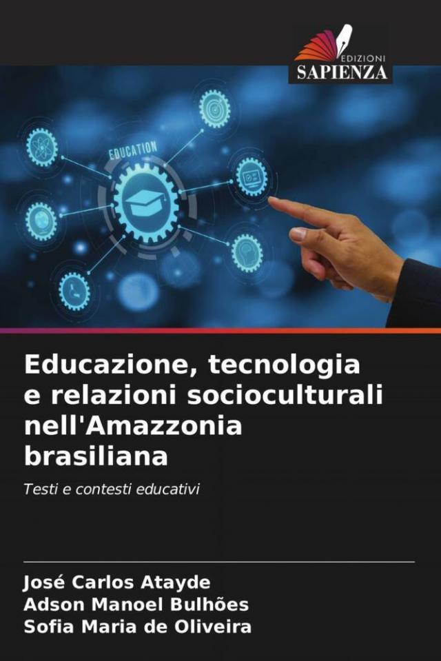 Educazione, tecnologia e relazioni socioculturali nell'Amazzonia brasiliana