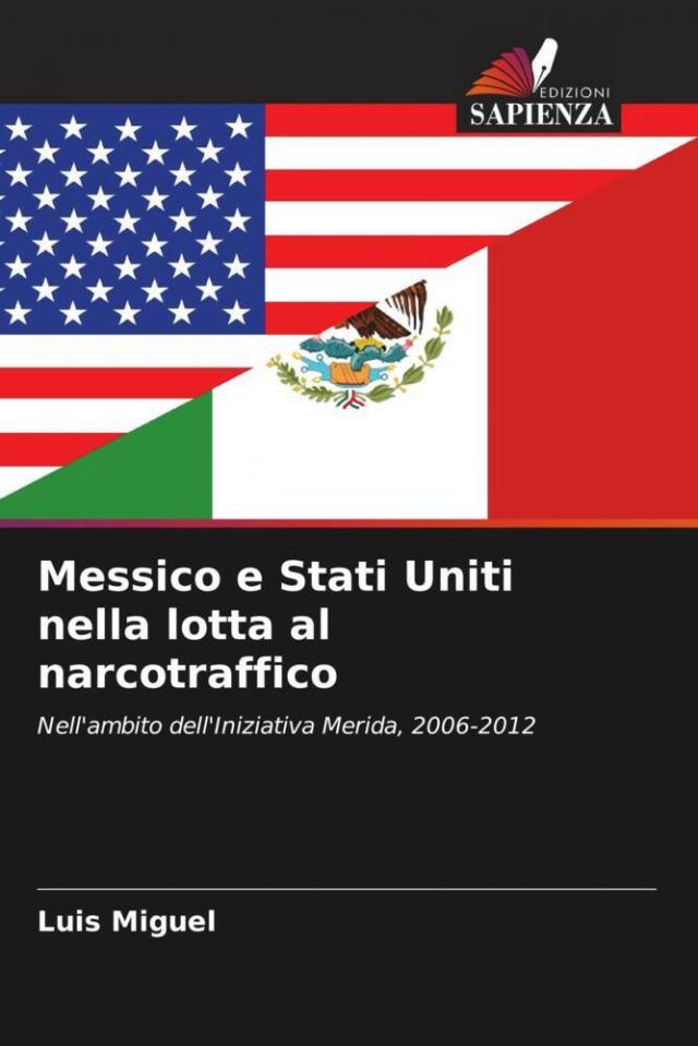 Messico e Stati Uniti nella lotta al narcotraffico