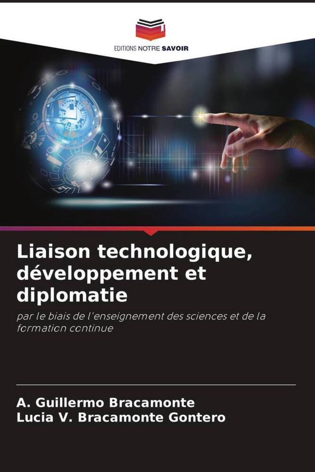 Liaison technologique, développement et diplomatie
