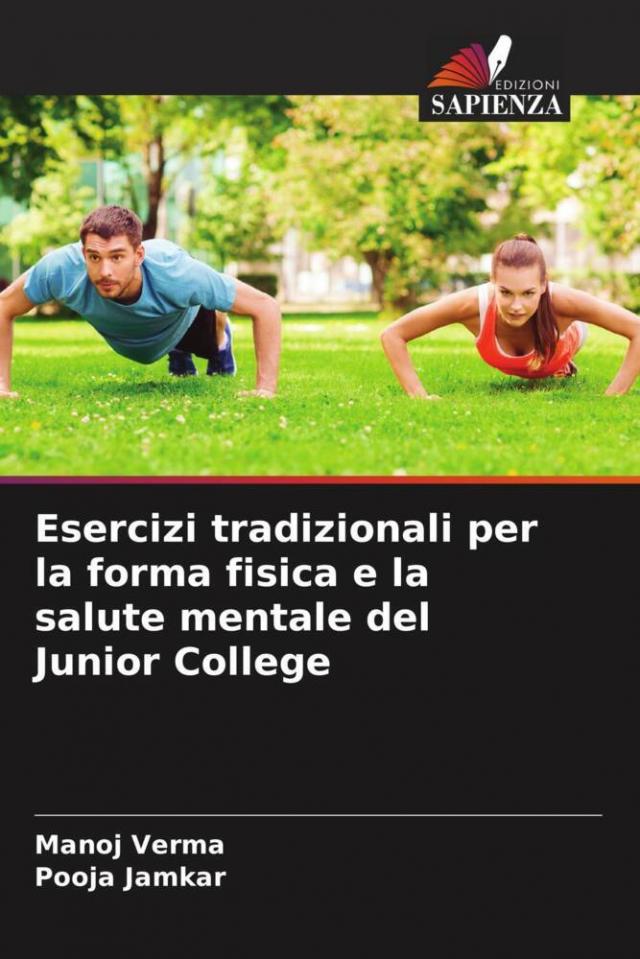 Esercizi tradizionali per la forma fisica e la salute mentale del Junior College