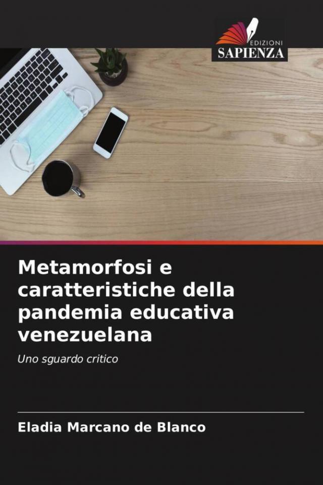 Metamorfosi e caratteristiche della pandemia educativa venezuelana
