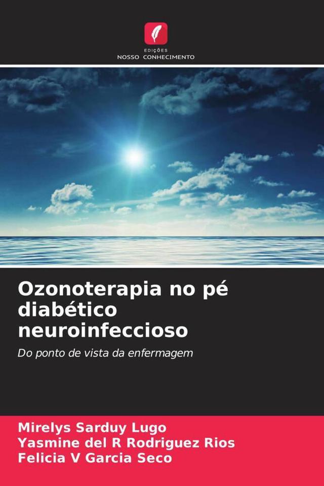 Ozonoterapia no pé diabético neuroinfeccioso