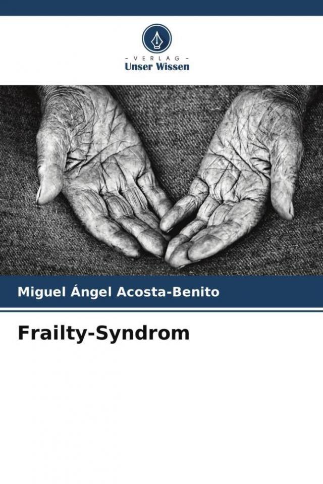 Frailty-Syndrom