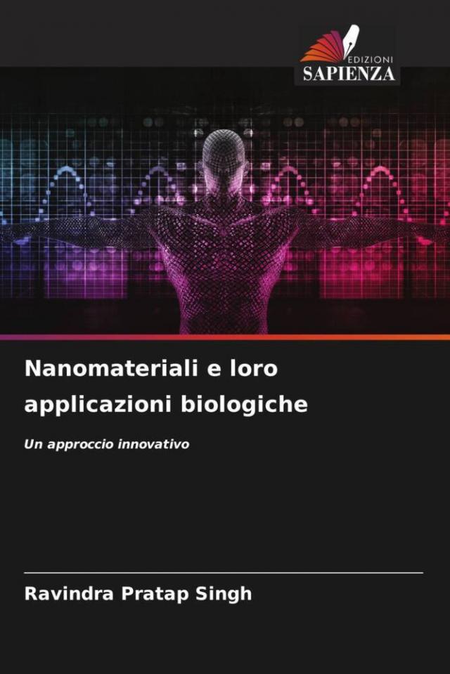 Nanomateriali e loro applicazioni biologiche