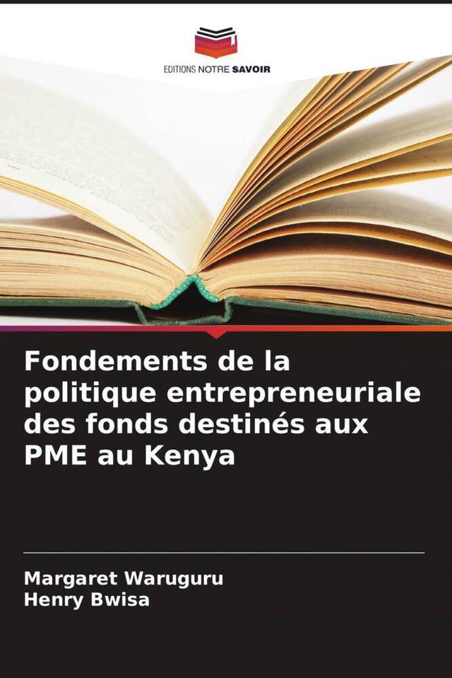 Fondements de la politique entrepreneuriale des fonds destinés aux PME au Kenya
