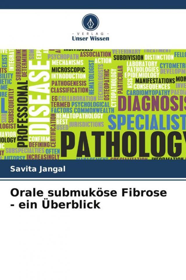 Orale submuköse Fibrose - ein Überblick