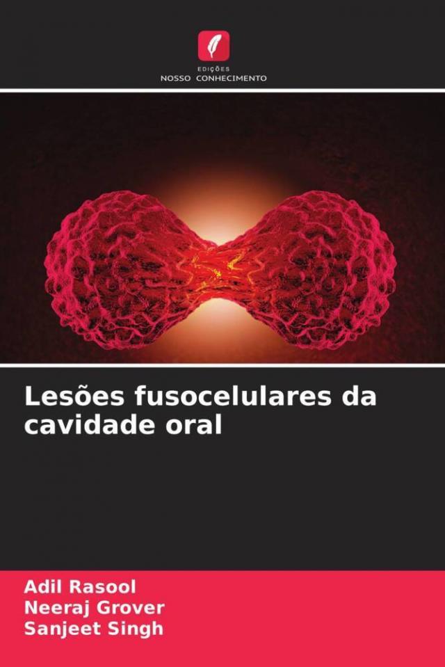 Lesões fusocelulares da cavidade oral