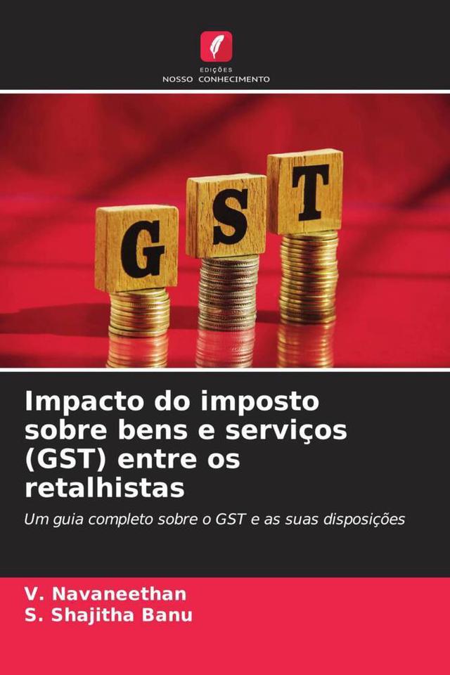 Impacto do imposto sobre bens e serviços (GST) entre os retalhistas