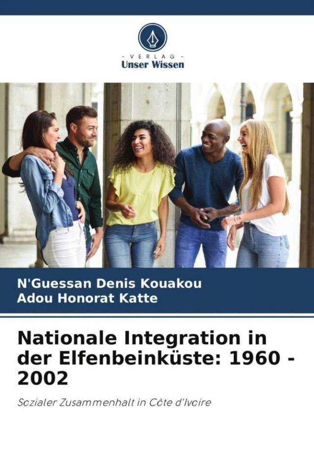 Nationale Integration in der Elfenbeinküste: 1960 - 2002