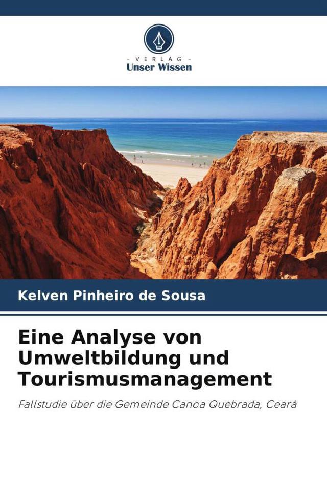Eine Analyse von Umweltbildung und Tourismusmanagement