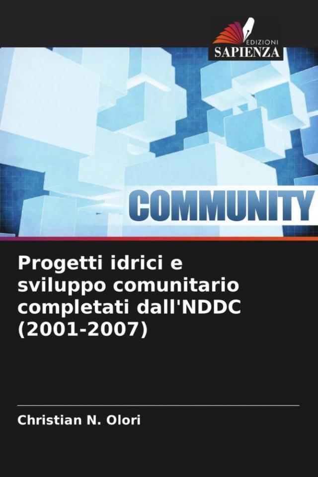 Progetti idrici e sviluppo comunitario completati dall'NDDC (2001-2007)